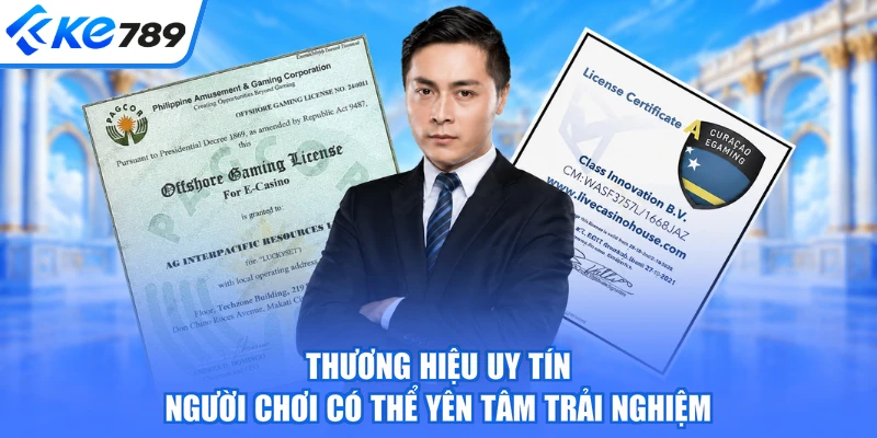 Thương hiệu uy tín người chơi có thể yên tâm trải nghiệm